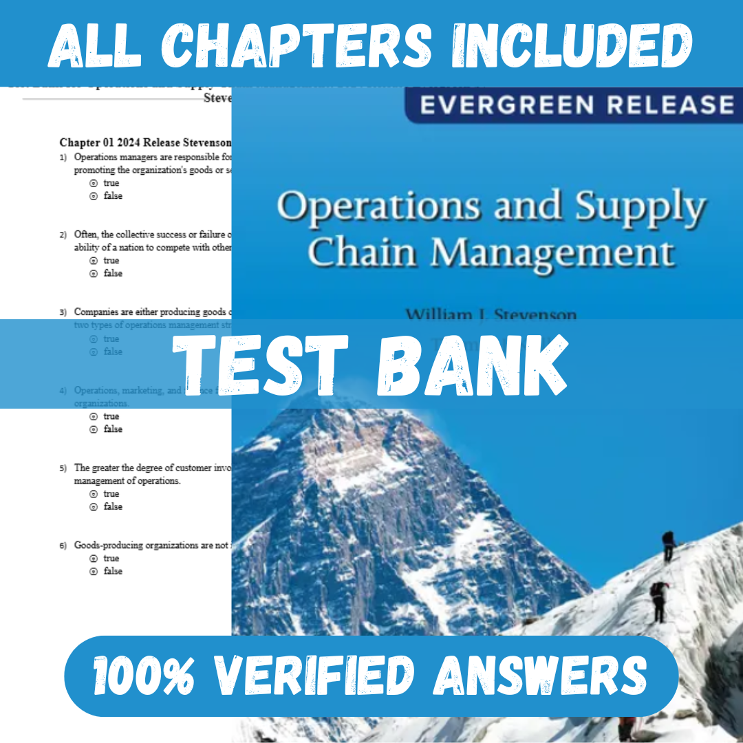 Test-Bank-for-Operations-and-Supply-Chain-Management-2024-Release-Evergreen-by-Stevenson