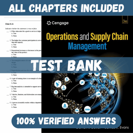 Test Bank for Operations and Supply Chain Management, 3rd Edition by David A. Collier