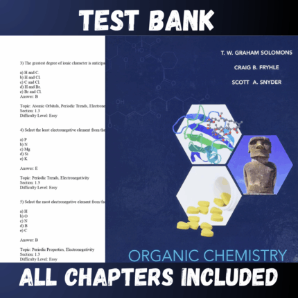 Test Bank - Organic Chemistry 12th Edition by Solomons