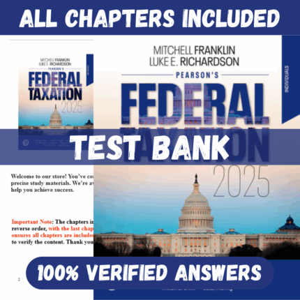 Test Bank for Pearson's Federal Taxation 2025 Individuals, 38th Edition by Luke E. Richardson