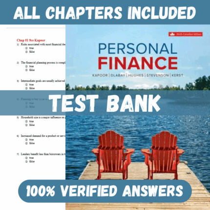 Test Bank for Personal Finance, 9th Canadian Edition by Jack R. Kapoor