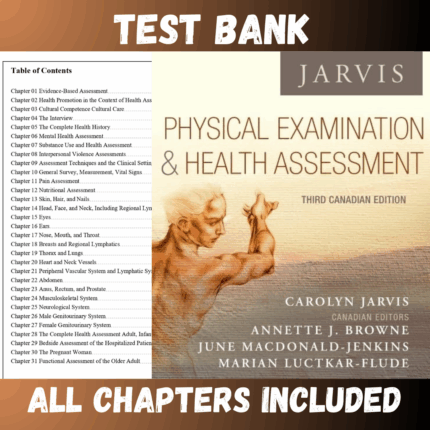 Test Bank - Physical Examination and Health Assessment, 3rd Canadian Edition by Jarvis