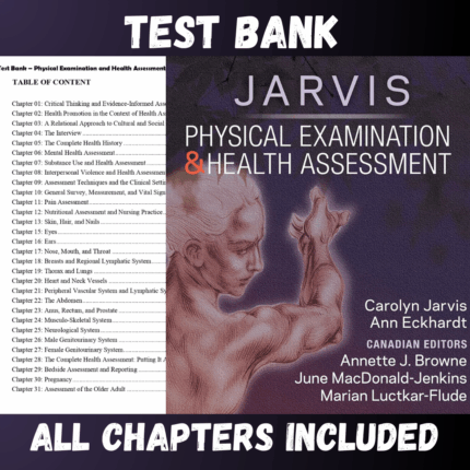 Test Bank - Physical Examination and Health Assessment, 4th Canadian Edition by Jarvis