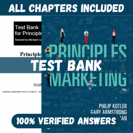 Test Bank for Principles of Marketing 19th Edition (Global Edition) By Philip Kotler