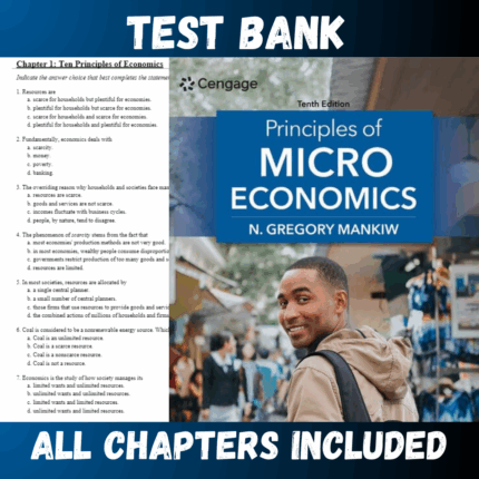 Test Bank - Principles of Microeconomics 10th Edition by Mankiw