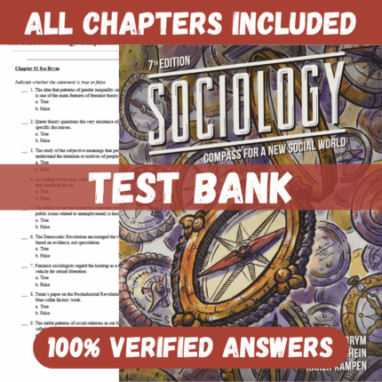 Test Bank for Sociology: Compass for a New Social World, 8th Edition by Robert J. Brym