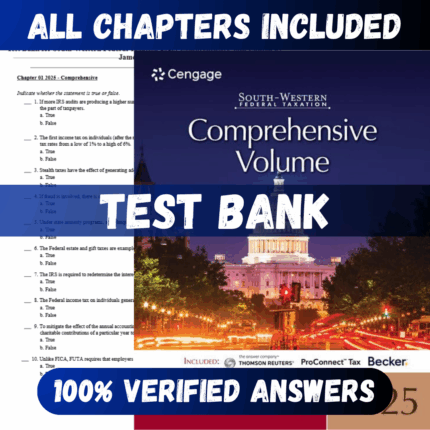 Test Bank for South-Western Federal Taxation 2025: Comprehensive, 48th Edition by James C. Young