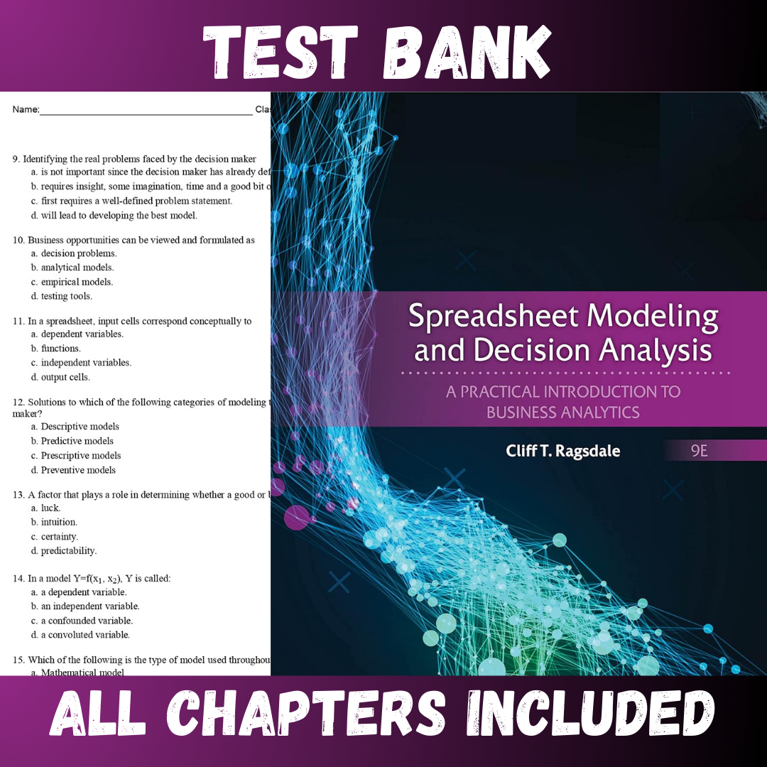 Test-Bank-for-Spreadsheet-Modeling-And-Decision-Analysis-A-Practical-Introduction-To-Business-Analytics-9th-Edition-Ragsdal-1