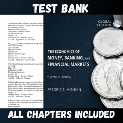 Test Bank - The Economics of Money, Banking and Financial Markets 13th Edition by Mishkin