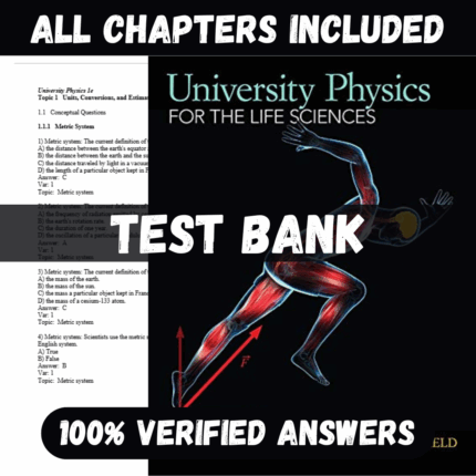 Test Bank for University Physics for the Life Sciences, 1st edition by Knight