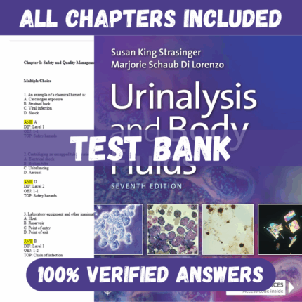 Test Bank for Urinalysis and Body Fluids 7th Edition by Strasinger