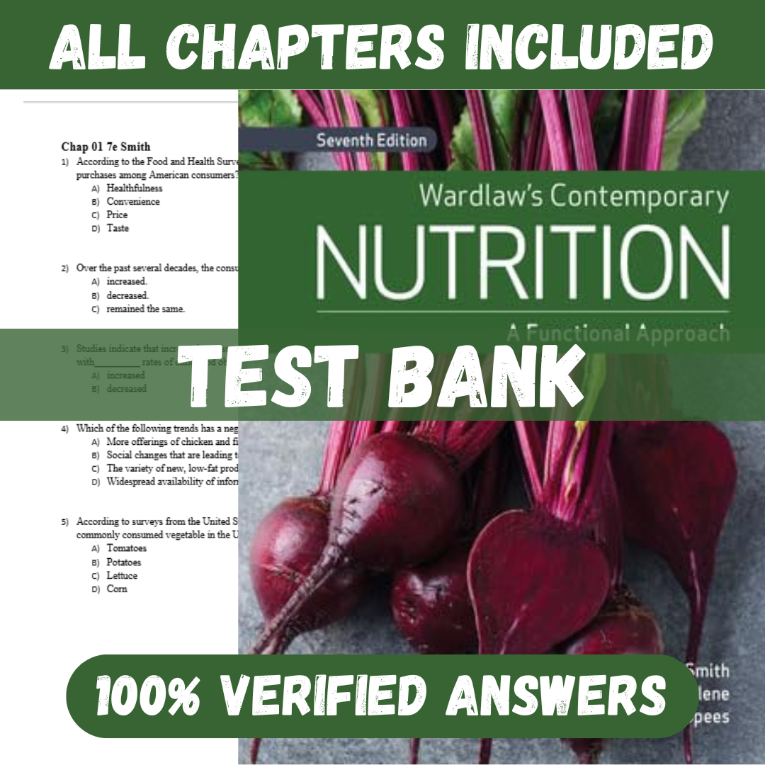 Test-Bank-for-Wardlaws-Contemporary-Nutrition-A-Functional-Approach-7th-Edition-by-Smith
