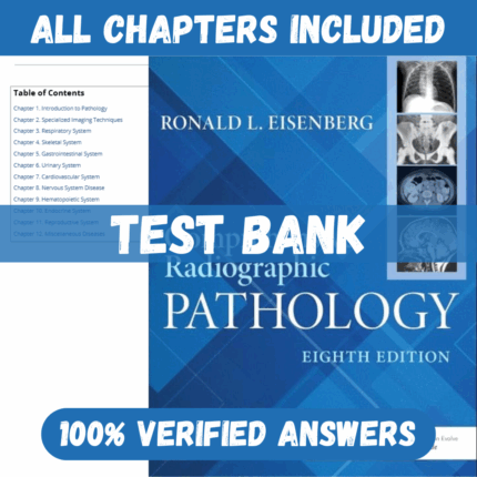 Test bank for Comprehensive Radiographic Pathology 8th Edition by Ronald Eisenberg