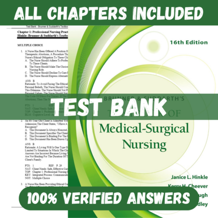 Test Bank Brunner and Suddarth's Textbook of Medical-Surgical Nursing, 16th Edition by Hinkle, Cheever