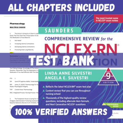 Test Bank for Saunders Comprehensive Review for the NCLEX-RN Examination, 9th Edition by Silvestri