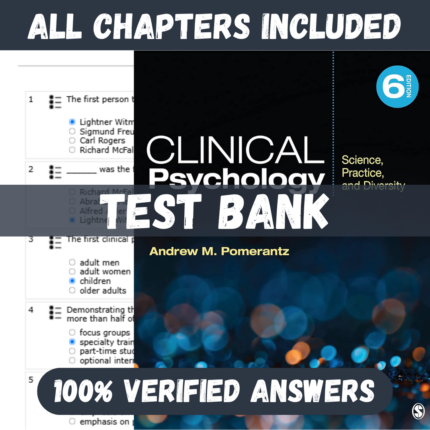 Test Bank - Clinical Psychology, 6th Edition by Andrew M. Pomerantz