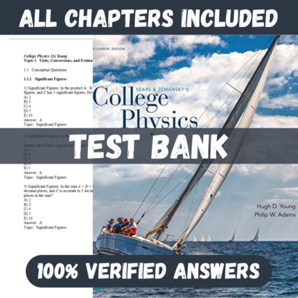 Test Bank - College Physics, 11th edition by Hugh D Young