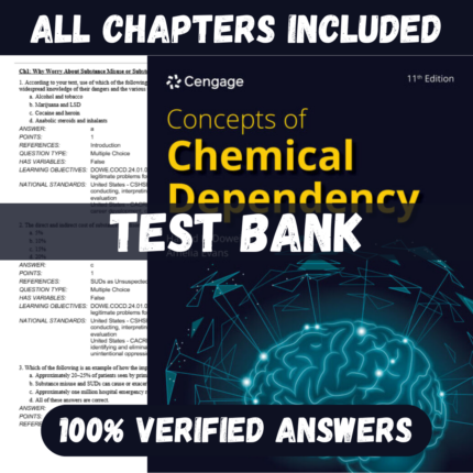 Test Bank - Concepts of Chemical Dependency, 11th Edition by Harold E. Doweiko
