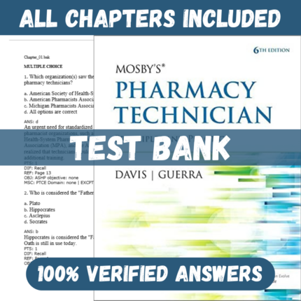Test Bank - Mosby's Pharmacy Technician, 6th Edition by Karen Davis
