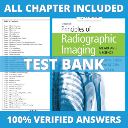 Test Bank - Principles of Radiographic Imaging An Art and a Science 6th Edition by Carlton