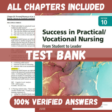 Test Bank - Success in Practical Vocational Nursing 10th Edition by Janyce L. Carroll