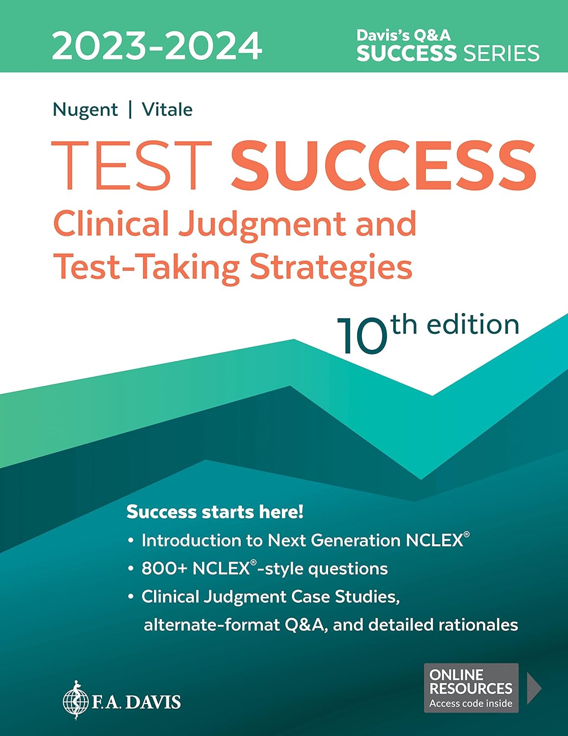 Test Success 10th Edition Clinical Judgment and Test Taking Strategies