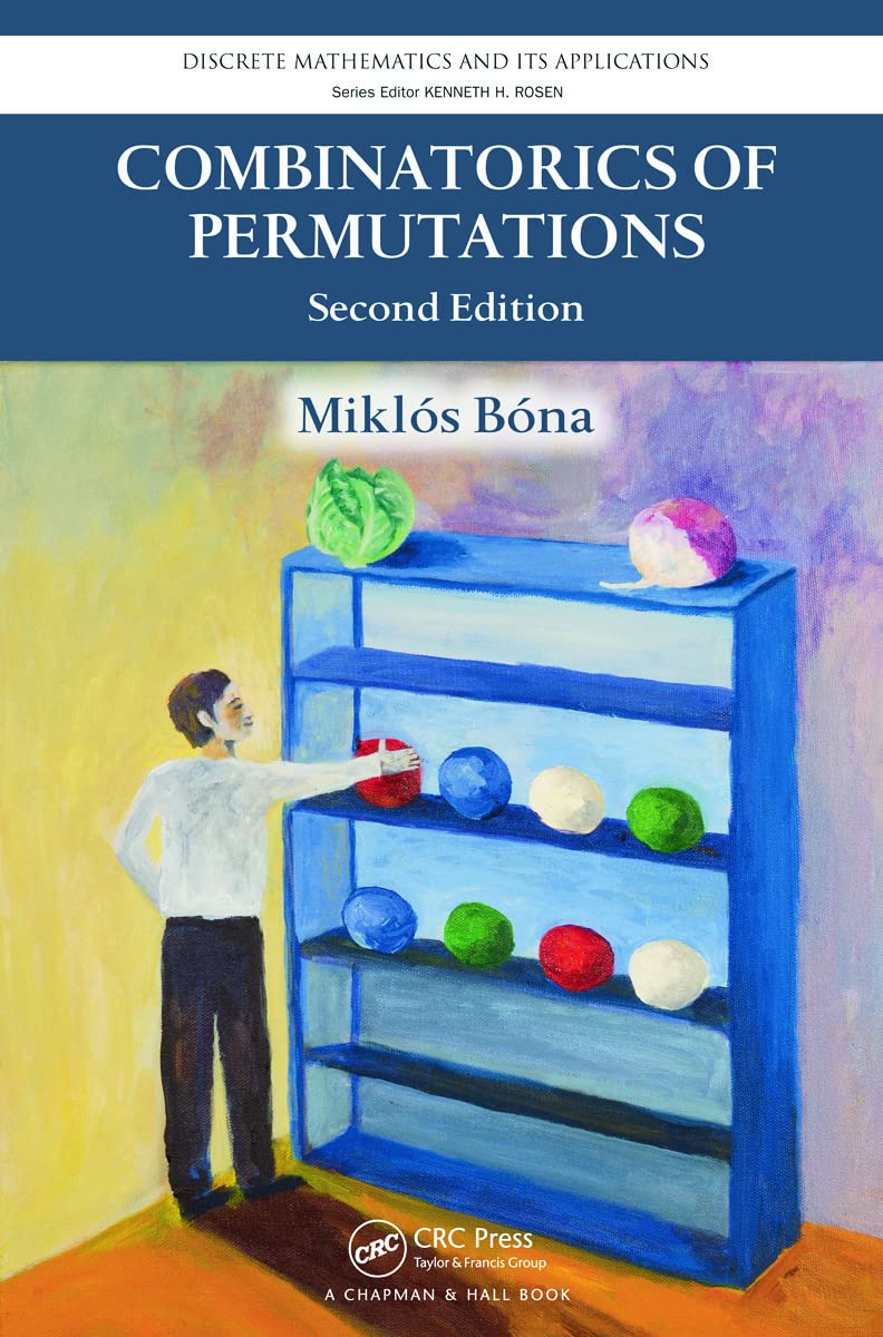 Combinatorics of Permutations 2nd Edition