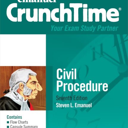 Emanuel CrunchTime Civil Procedure 7th Edition