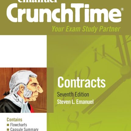 Emanuel CrunchTime for Contracts (Emanuel CrunchTime Series) 7th Edition