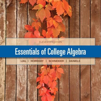 Essentials of College Algebra 11th Edition