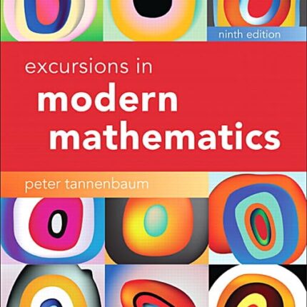 Excursions in Modern Mathematics 9th Edition