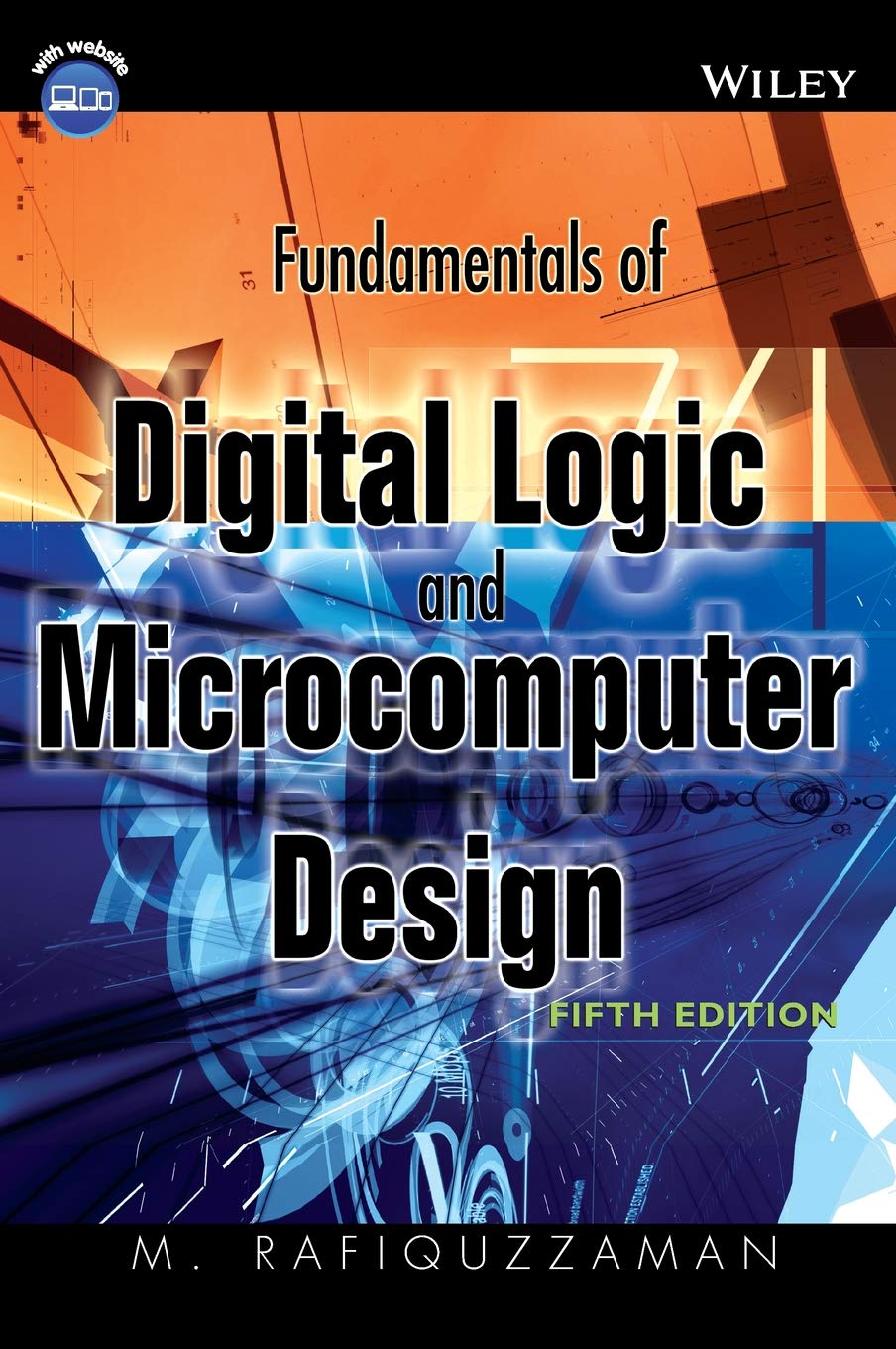 Fundamentals of Digital Logic and Microcomputer Design 5th Edition