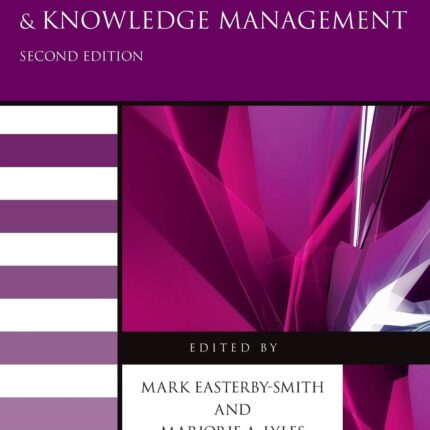 Handbook of Organizational Learning & Knowledge Management 2nd Edition
