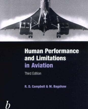 Human Performance and Limitations in Aviation, Third 3rd Edition