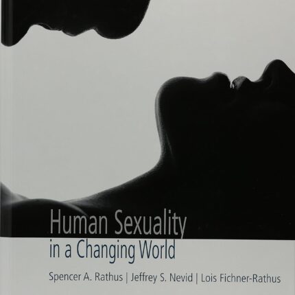 Human Sexuality in a Changing World 10th Edition