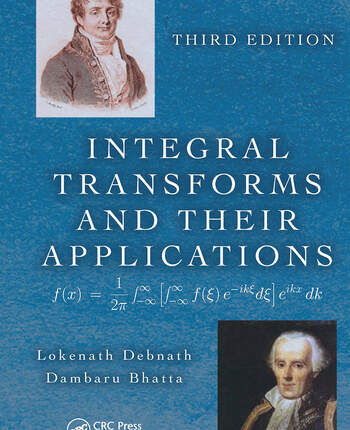 Integral Transforms and Their Applications 3rd Edition