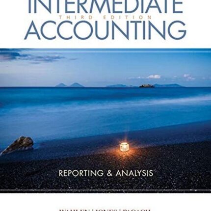 Intermediate Accounting Reporting and Analysis 2nd Edition