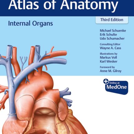 Internal Organs THIEME Atlas of Anatomy 3rd Edition