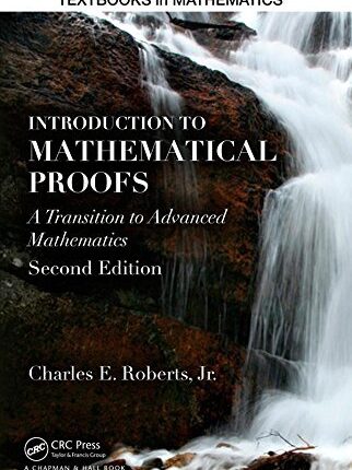 Introduction to Mathematical Proofs 2nd Edition