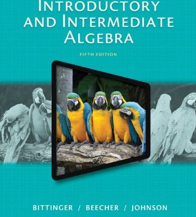 Introductory and Intermediate Algebra 5th Edition
