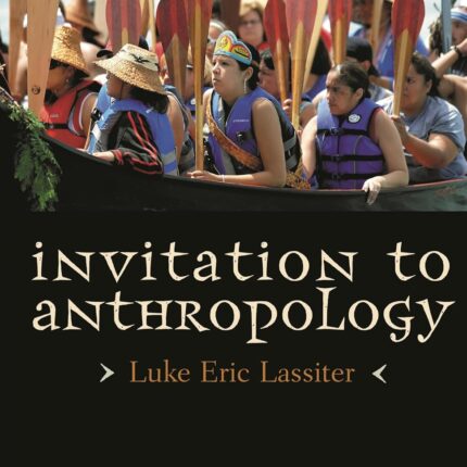 Invitation to Anthropology 4th Edition