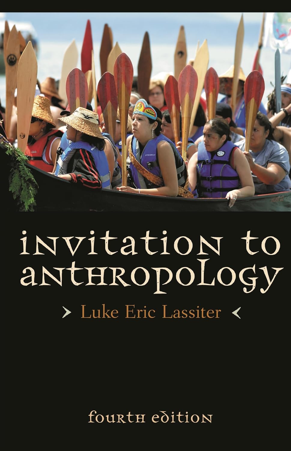 Invitation to Anthropology 4th Edition