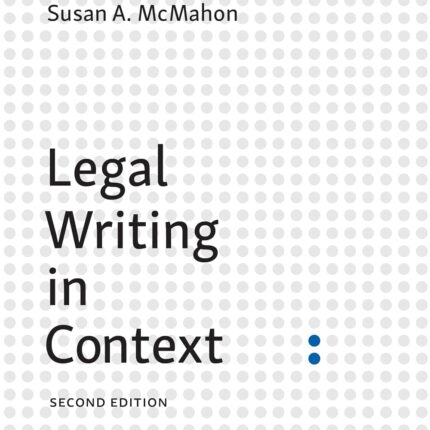 Legal Writing in Context 2nd Edition