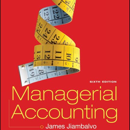 Managerial Accounting 6th Edition