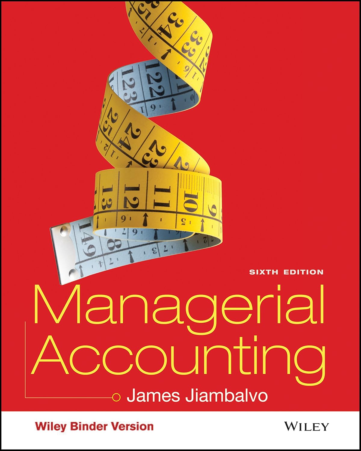 Managerial Accounting 6th Edition