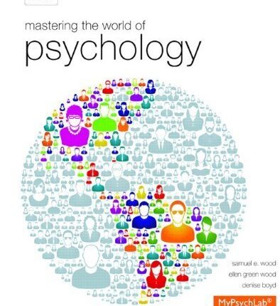 Mastering the World of Psychology 5th Edition
