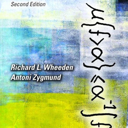 Measure and Integral An Introduction to Real Analysis 2nd Edition