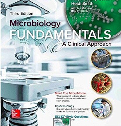 Microbiology Fundamentals A Clinical Approach 3rd Edition