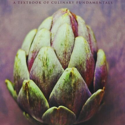 On Cooking A Textbook of Culinary Fundamentals 5th Edition