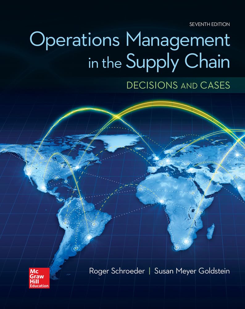 Operations Management In The Supply Chain Decisions & Cases 7th Edition